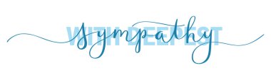 WITH SYMPATHY mixed typography banner with brush calligraphy clipart