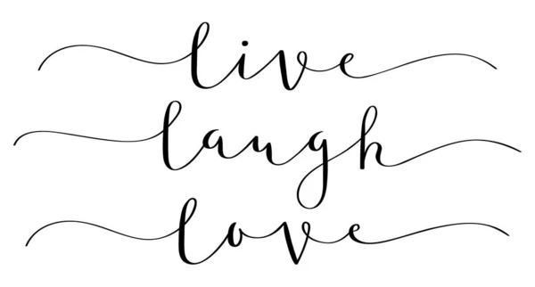 Live Laugh Love Schwarze Pinsel Kalligrafie Banner Mit Tupfer — Stockvektor