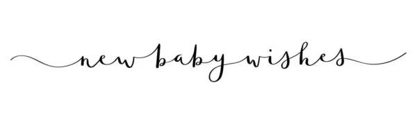 Nuevo Baby Wishes Pincel Caligrafía Banner — Vector de stock