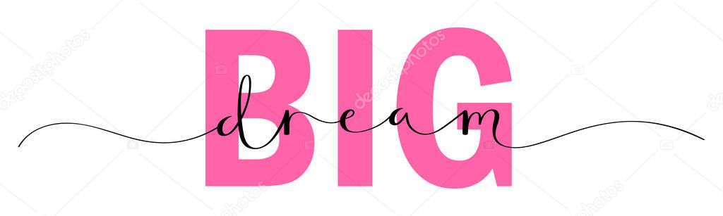 DREAM BIG colorful typography banner