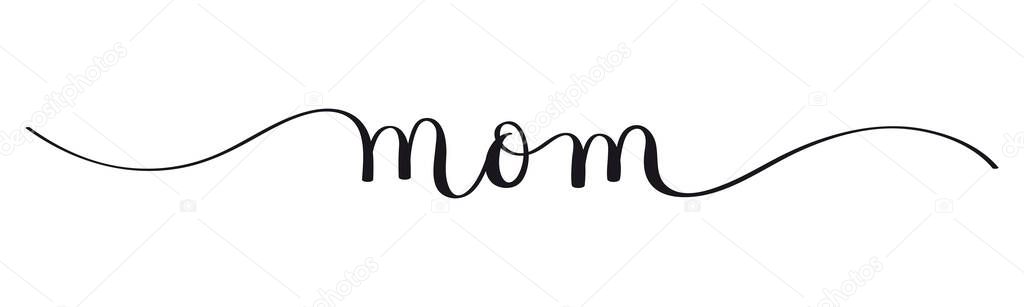 MOM black vector brush calligraphy banner with swashes