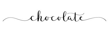 CHOCOLATE calligraphic lettering isolated on white background clipart