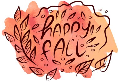 Happy 'nin suluboya arka planda düşmesine izin vermek. Vektör çizimi. Kartpostal, tebrik kartı, baskı için mükemmel..