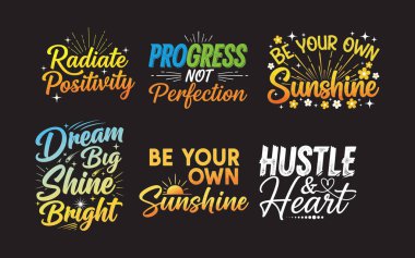 Yücelik için Olumlu Onaylamalar ve Alıntılar, Büyük Hayal Et ve Güneş Işığı Tişörtün ve Kupa Grafiğin Ol