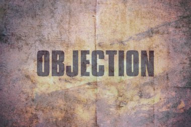 Eski grunge arkaplanı üzerine yazılan sözcük itirazı