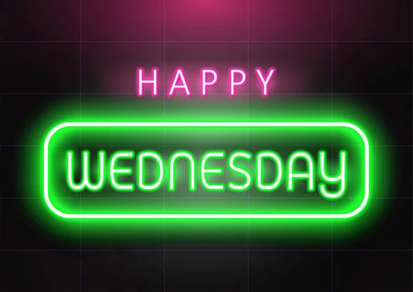Happy Wednesday Neon Licht Formulering Donkere Ruwe Wand Achtergrond Vector — Stockvector