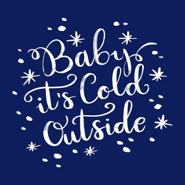 Kış romantik mektupları. Bebeğim dışarısı soğuk. Noel baskısı, kartpostal ya da poster. El çizimi illüstrasyon
