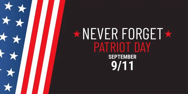 Ilustrasi Hari Patriot Kami Akan Lebih Baru Melupakan Wasi11 September - Stok Vektor