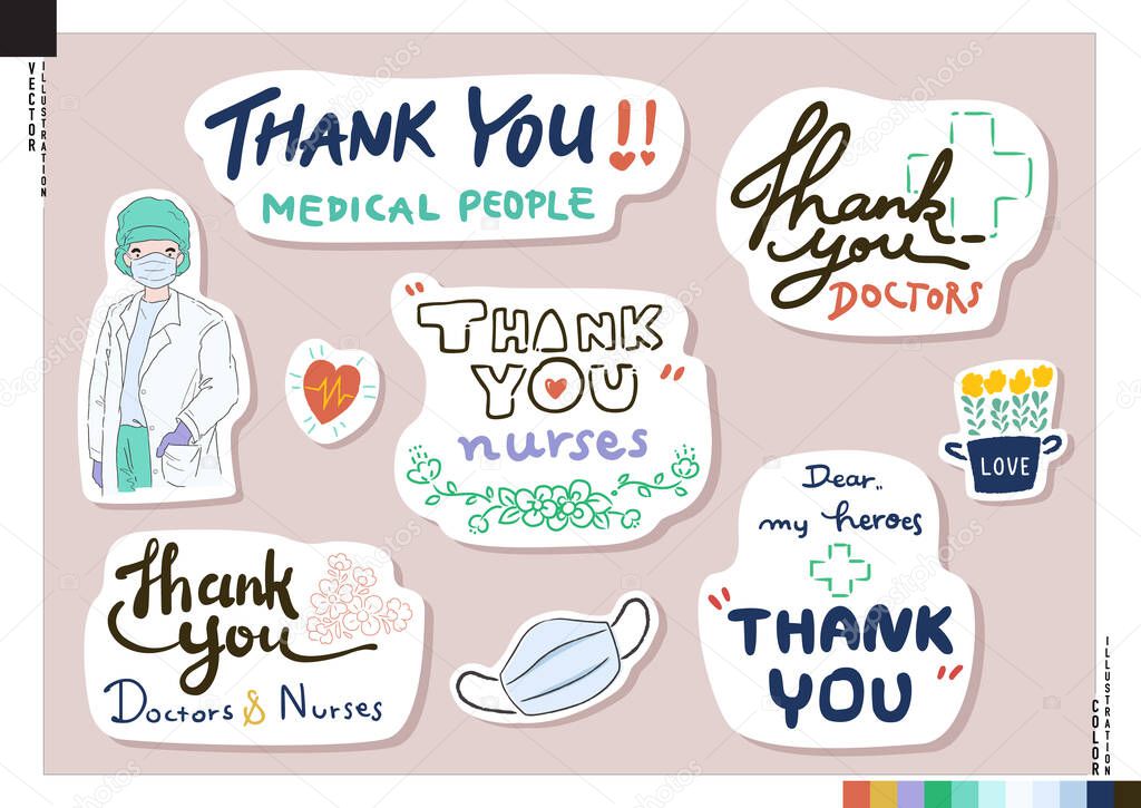 Thank you doctor, Nurses, Medical team, and all healthcare heroes for fighting the coronavirus and all diseases. Hand-drawn sticker set. Vector illustration for web, print, scrapbook, card, etc.