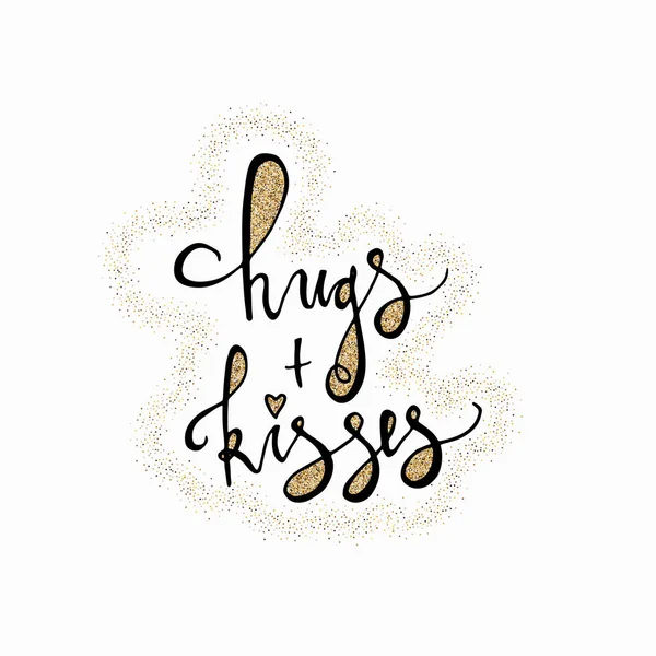 Hugs and kisses hand lettering romantic card with gold glitter hearts. Hand drawn lettering. Used for greeting card, banner, poster, congratulate. printing. Vector typography poster, romantic quote. — Stock Vector