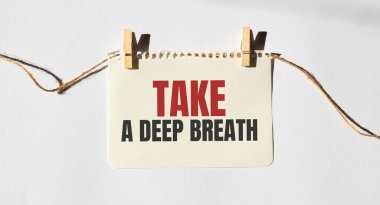 Mesajlı kart. Derin bir nefes al. Tamam. Diyagram ve beyaz arkaplan