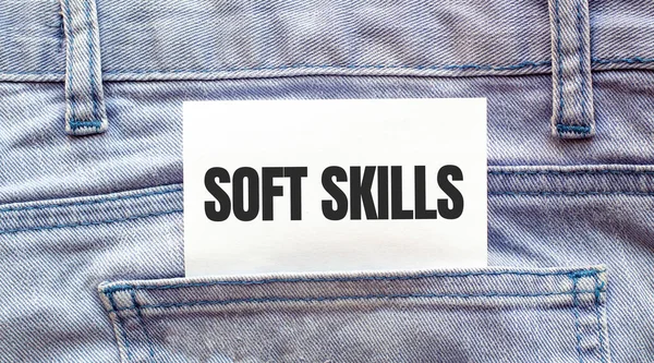 Soft Skills Ord Ett Vitt Papper Som Stack Jeans Ficka — Stockfoto