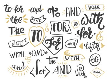 El yazısı yla yazılmış sloganlar ve farklı bağlaçların toplanması, edatlar vektör seti.