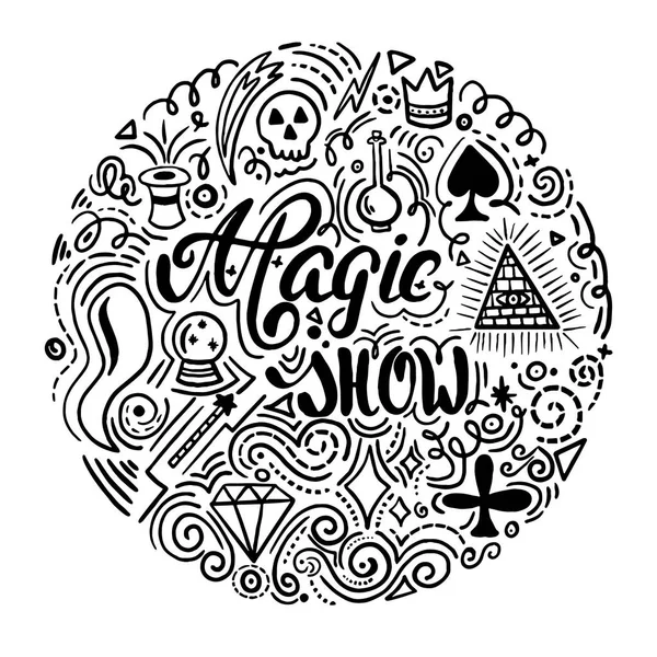 Magical show. Vector hand lettering. Magical items doodle drawing — Stock Vector