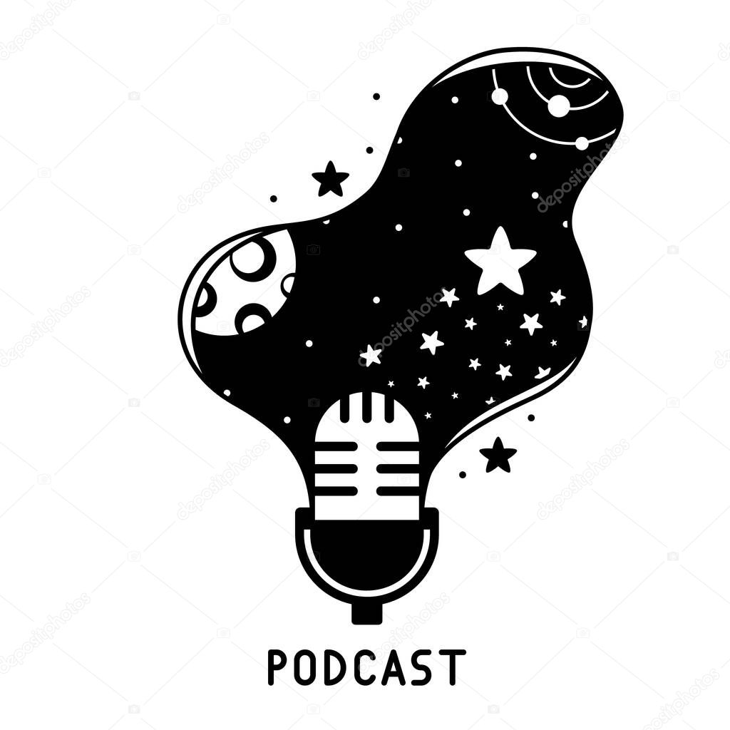 Podcast concept. Retro microphone with abstract space background. Graphic black illustration, lettering. Cosmos, stars, planet. Broadcasting to whole world. Outline silhouette vector for print, poster