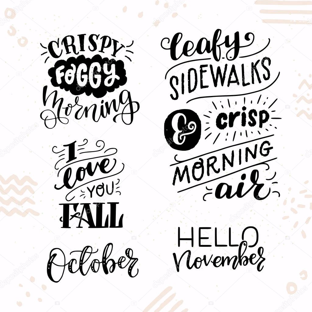 Set of five inspirational autumn hand lettering quotes. Cute and cozy fall woods and phrases. Vector illustration.