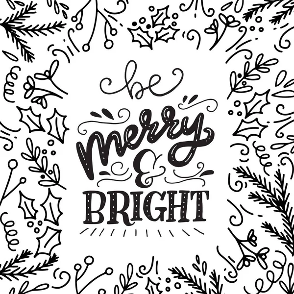 Kerstmis Nieuwjaar Kalligrafie Waarschuwingszin Worden Merry Bright Moderne Belettering Voor — Stockvector