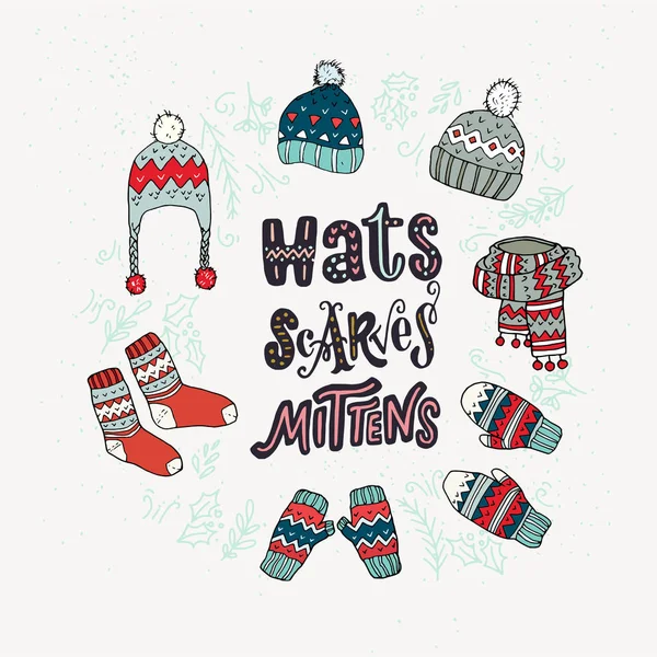一套手绘帽子 手套和针织袜子 独特的手工刻字词 冬季必需品 向量例证 — 图库矢量图片