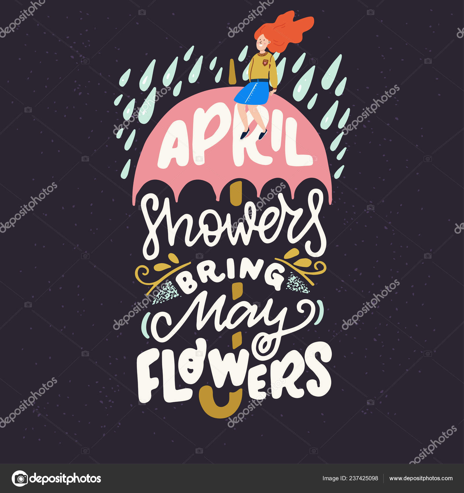 Quotes About April Showers April Showers Bring May Flowers Hand Lettering Quote Positive Phrase Stock  Vector Image By ©Tashanatasha #237425098