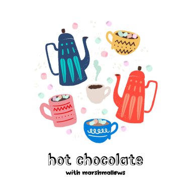 Çizgi film tencere, bardak ve kupa ile yazı yazıt sıcak çikolata marshmallow ile kümesi. Çay saati ve kahve molaları için renkli düz görüntüler. Isınma ve rahat poster, kart, işareti. Vektörel clipart