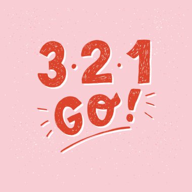 3, 2, 1 - Git! el yazısı