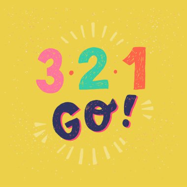 3, 2, 1 - Git! el yazısı