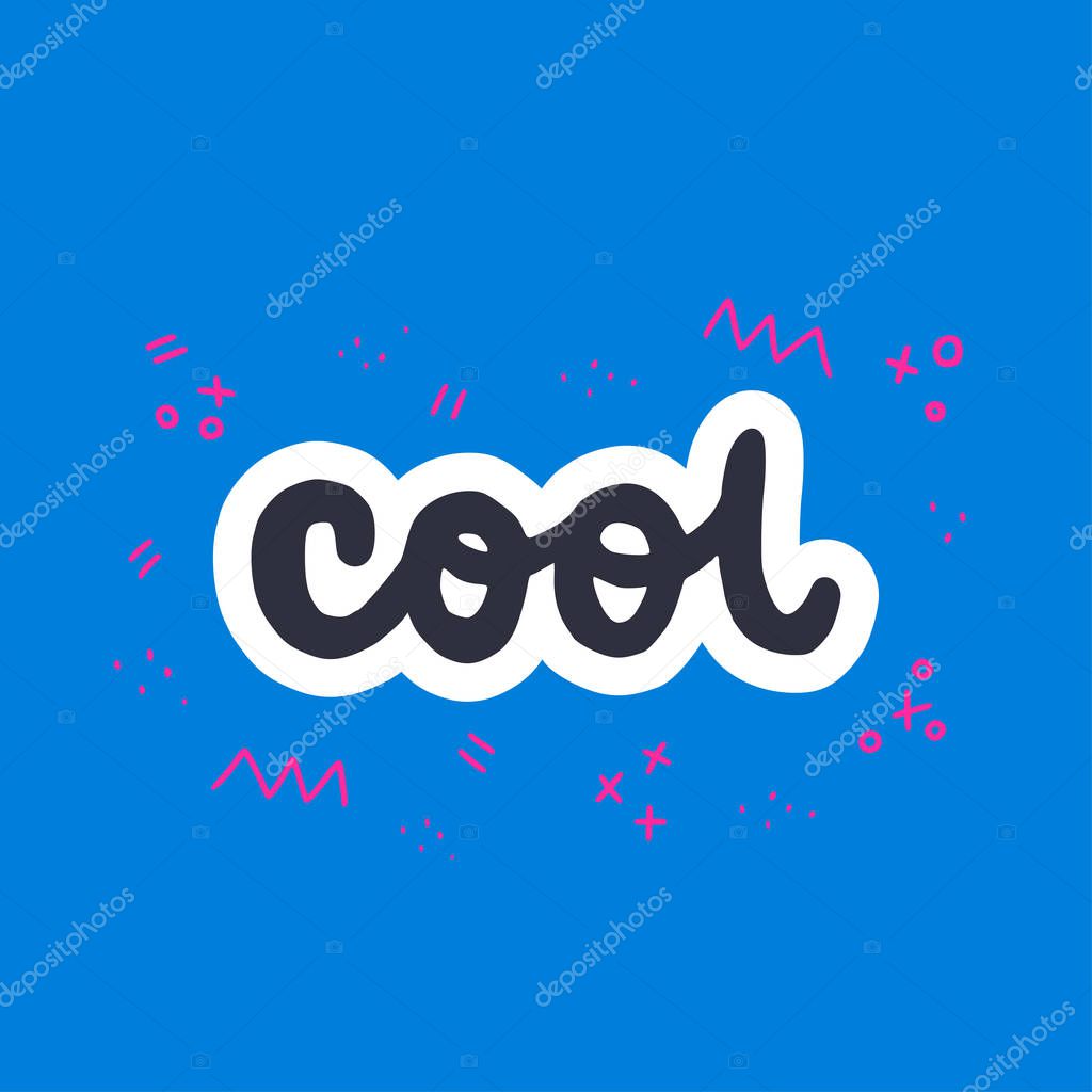 Cool hand drawn lettering word. White outlined calligraphy inscription on the blue background with doodle elements. Cartoon style vector illustration for print, icon, poster, teenage apparel, t shirt