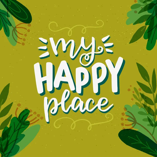 Happy Place yazım — Stok Vektör