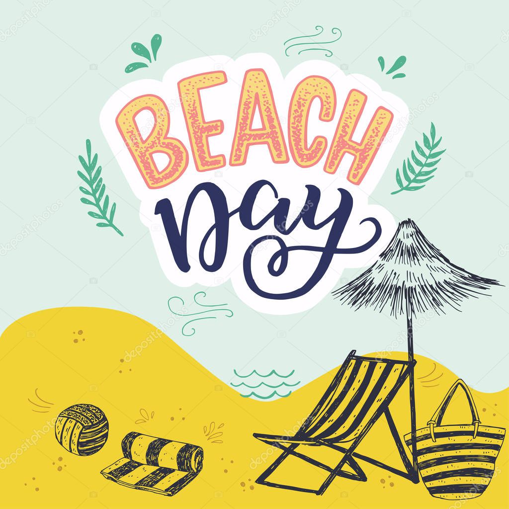 Beach Day hand lettering phrase