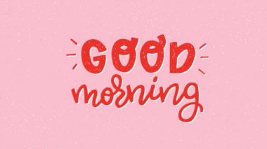 Günaydın animasyonlu yazı yazısı. Hareketli grafikte elle çizilmiş parlak ekran harfleri. Video girişi, ecard, blog kapağı için karikatür tarzı metin taşıma. 2d animasyon