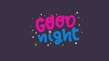 Good Night animasyonlu el parlayan yıldız ile karanlık arka plan üzerinde harfleri çizilmiş ifade. El yazısı tipografik metin hareket halinde. Ekran koruyucu için 2d akşam iyi güle güle kelimeler. Sihirli gece hareket grafiği