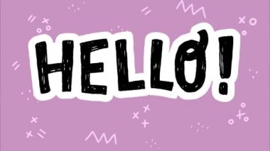 Ünlem işareti ile Animasyonlu Hello tipografik yazı. Hareketli karalama öğeleri içeren el çizilmiş metin. Kaba doku karşılama kelime ile 2d karikatür. Animasyon görüntülerinde komik tarzda tebrik metni