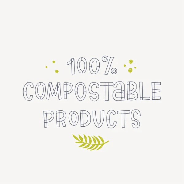 100% Compostable Products inscription — Stock Vector