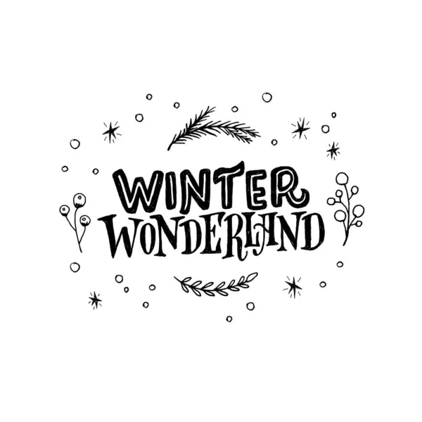 Winter wonderland hand drawn inscription — Stock Vector