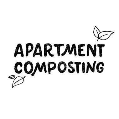 Sketchy yapraklarıyla süslenmiş apartman dairesi gübrelemesi. İç gübre işlemleri hakkında el yazısı. Eko dükkanı için mükemmel, sıfır atık sunumu, poster, etiket, işaret, blog