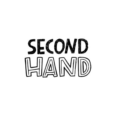 Second Hand lettering inscription by black and white capital letters. Handdrawn title for thrifting and shopping previously used things, clothes, goods. Minimalism and eco lifestyle text for web shop clipart
