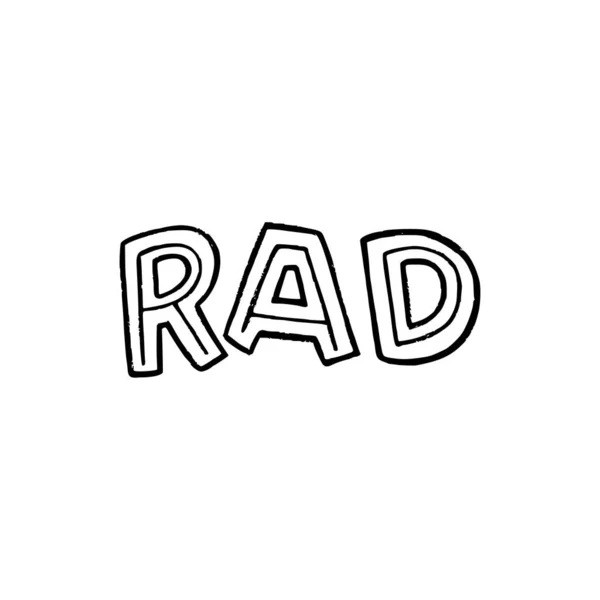 Mão Letras Palavra Rad Fonte Única Expressão Gírias Para Cool — Vetor de Stock
