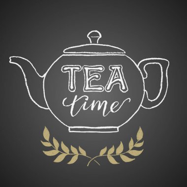 Tea Time harfleriyle karatahtaya çizilmiş çaydanlık. Eps8. - RGB. Genel renkler