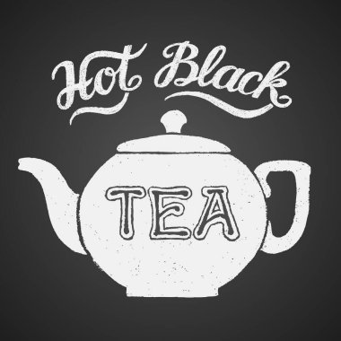 Sıcak Balck Tea harfleriyle karatahtaya çizilmiş çaydanlık. Eps8. - RGB. Genel renkler