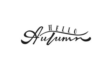 Merhaba sonbahar. Modern fırça hat davet ve tebrik kartı, t-shirt, baskı ve posterler için el yazısı.