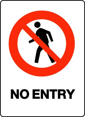  No entry Sign.  Stop Sign vector illustration /  Pictogram of Prohibition for entry