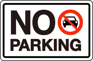  No Parking Sign vector illustration /   Pictogram of Prohibition for Parking