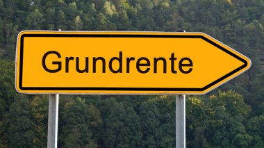 Üzerinde Almanca Grundrente yazan işaret levhası, emekli maaşı.