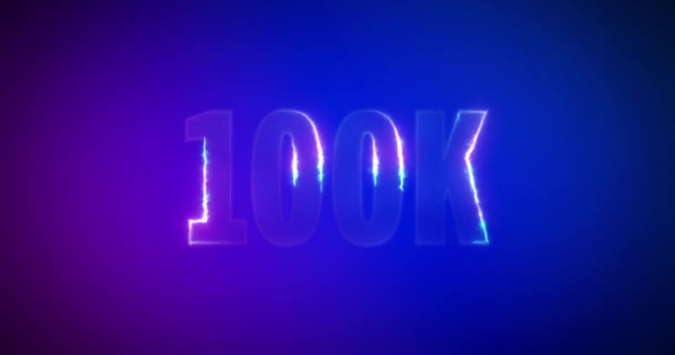 100K. Electric lightning words. Logotype. 100000 Subscribers — Stock Video
