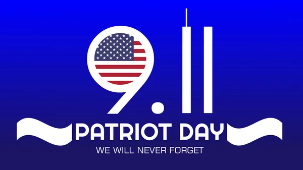 Patriot Day Usa Never Forget Patriot Day September Never Forget — Stock Vector