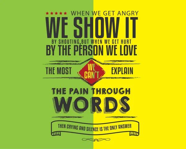 Get Angry Show Shouting Get Hurt Person Love Most Can — стоковый вектор