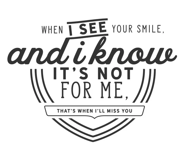 See Your Smile Know Miss You — стоковый вектор