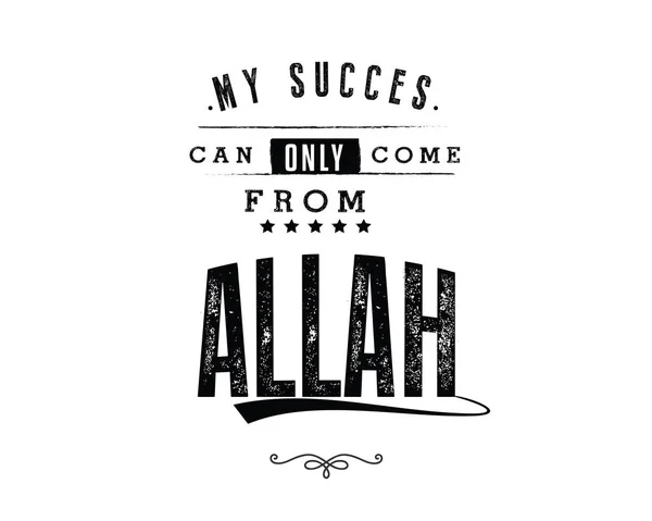 Succes Can Only Come Allah — Stock Vector