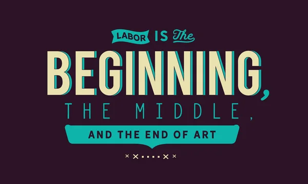 Labor Beginning Middle End Art — Stock Vector