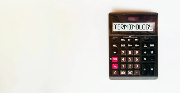 Черный Калькулятор Текстом Terminology Белом Фоне — стоковое фото